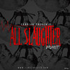 AllSlaughter_2048x.jpeg AllSlaughter_2048x.jpeg