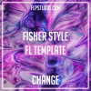 Change-Fisher-Style-Fl-Studio-Template_360x.png Change-Fisher-Style-Fl-Studio-Template_360x.png
