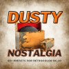 Dusty+Nostalgia+Cover.jpg Dusty+Nostalgia+Cover.jpg