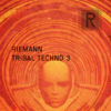 RiemannTribalTechno3-coverartwork_540x.png RiemannTribalTechno3-coverartwork_540x.png