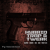 PM_Hybrid_Trap_&_Twerk_Artwork.png PM_Hybrid_Trap_&_Twerk_Artwork.png